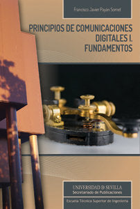 Principios de comunicaciones digitales I. Fundamentos, de Payán Somet, Francisco Javier | portada del libro
