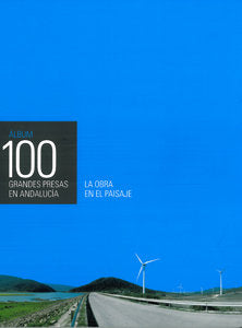 Álbum 100 grandes presas en Andalucía., de Martín Pérez, María Isabel | portada del libro