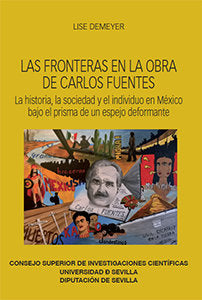 Las fronteras en la obra de Carlos Fuentes, de Demeyer, Lise | portada del libro