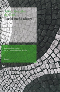Por el sueño afuera, de González da Costa, Adrián | portada del libro