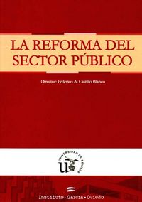 LA REFORMA DEL SECTOR PUBLICO, de FEDERICO A. CASTILLO BLANCO | portada del libro