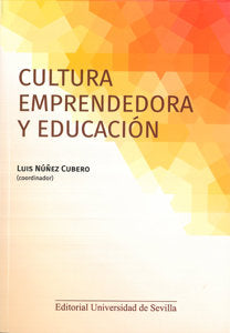 Cultura emprendedora y educación, de NUÑEZ CUBERO, LUIS | portada del libro
