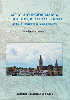 Mercado inmobiliario, población, realidad social, de Carmona García, Juan Ignacio | portada del libro