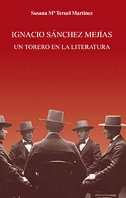 Ignacio Sánchez Mejías, de Teruel Martínez, Susana Mª | portada del libro