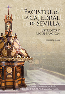 Facistol de la Catedral de Sevilla, de Laguna Paúl, María Teresa | portada del libro