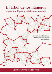 El árbol de los números, de FERREIROS DOM¡NGUEZ, JOSE | portada del libro