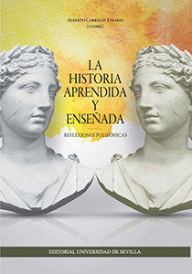 La Historia aprendida y enseñada, de Alberto Carrillo Linares | portada del libro