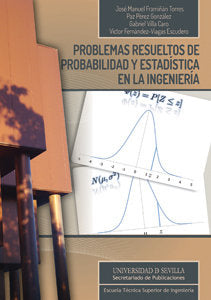 Problemas resueltos de probabilidad y estadística en la ingeniería, de Framiñán Torres | portada del libro