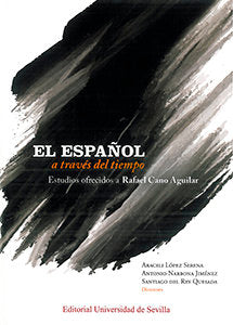 El español a través del tiempo, de Narbona Jiménez, Antonio | portada del libro