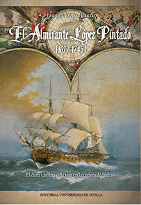 El Almirante López Pintado (1677-1745), de Tapias Herrero, Enrique | portada del libro