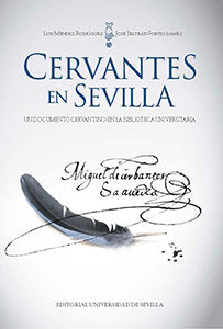 Cervantes en Sevilla, de Iglesias Rodríguez, Juan José | portada del libro
