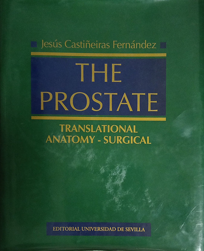 The prostate, de CASTIÑEIRAS FERNANDEZ, JESUS | portada del libro