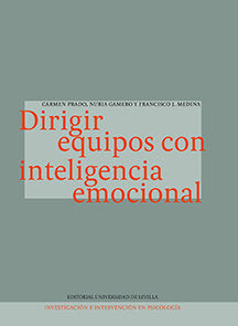 Dirigir equipos con inteligencia emocional, de Prado Galbarro, Carmen | portada del libro