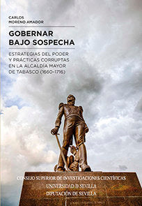 Gobernar bajo sospecha, de Moreno Amador, Carlos | portada del libro