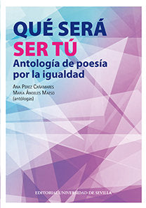 Qué será ser tú, de PEREZ CAÑAMARES,ANA | portada del libro