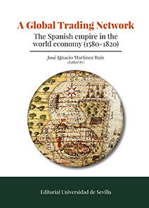 A Global Trading Network, de Martínez Ruiz, José Ignacio | portada del libro