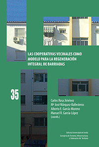 Las cooperativas vecinales como modelo para la regeneración integral de barriadas, de Rosa Jiménez, Carlos | portada del libr