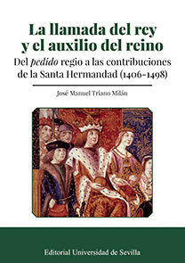 La llamada del rey y el auxilio del reino, de Triano Milán, José Manuel | portada del libro