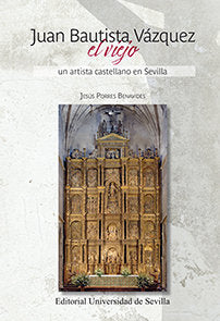Juan Bautista Vázquez el viejo, de Porres Benavides, Jesús | portada del libro