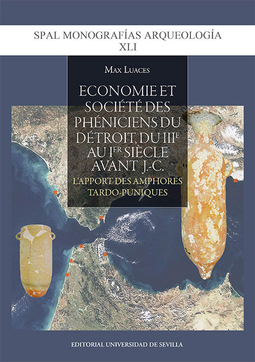 ECONOMIE ET SOCIETE DES PHENICIENS DU DETROIT, DU IIIE AU IE, de LUACES, MAX | portada del libro