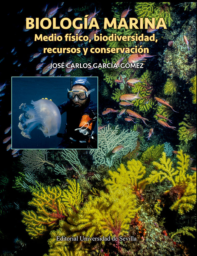 BIOLOGIA MARINA, de GARCIA-GOMEZ, JOSE CARLOS | portada del libro