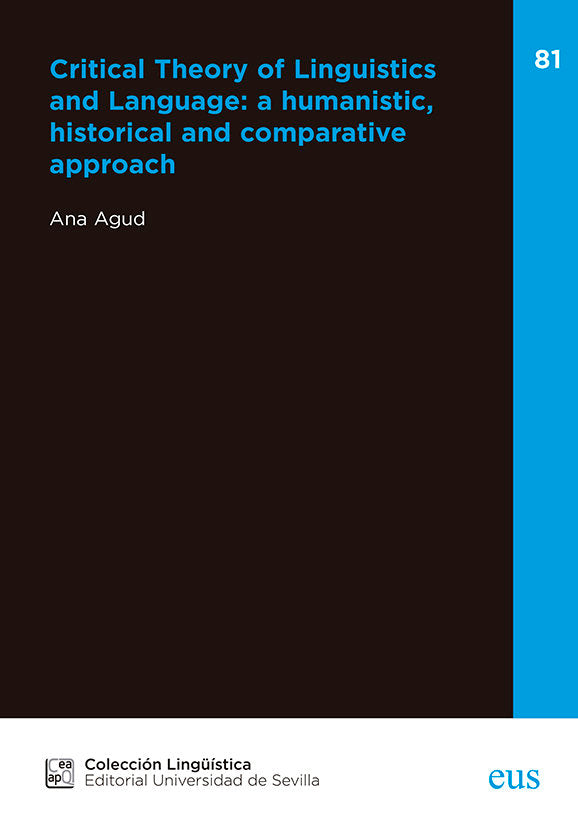 CRITICAL THEORY OF LINGUISTICS AND LANGUAGE: A HUMANISTIC, HISTORICAL AND COMPAR, de VV.AA. | portada del libro