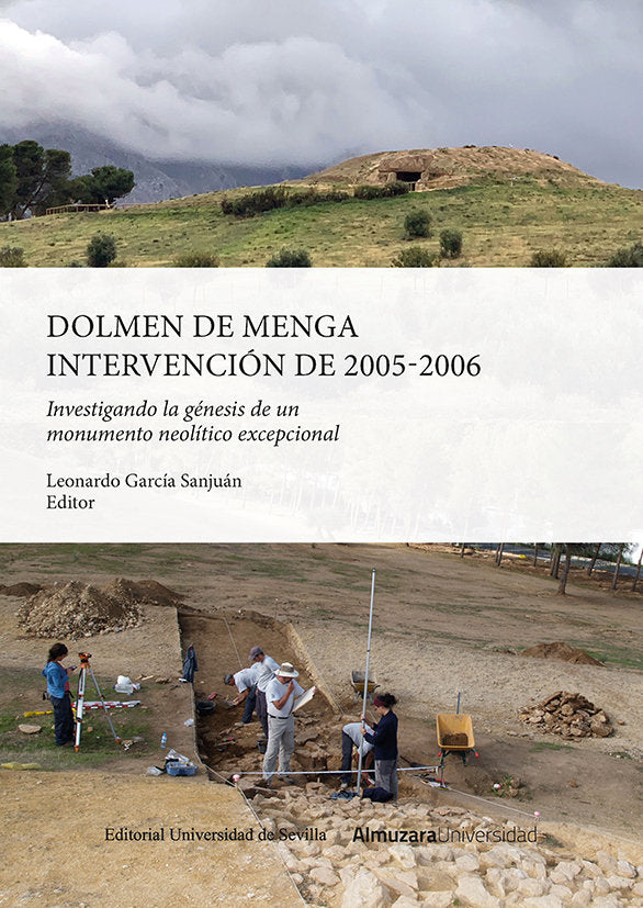DOLMEN DE MENGA INTERVENCION DE 2005 2006, de GARCIA SANJUAN | portada del libro