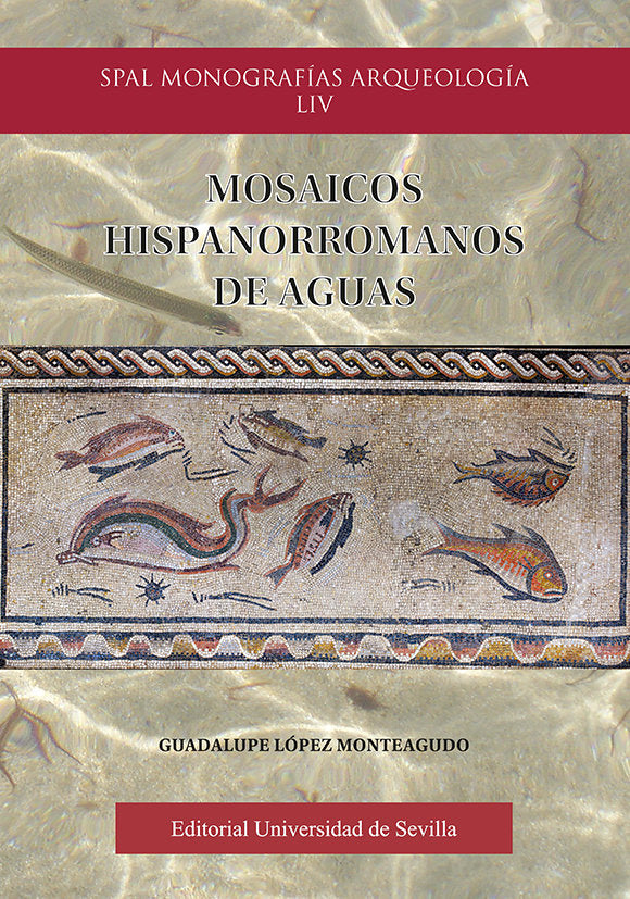 Mosaicos hispanorromanos de aguas, de LOPEZ MONTEAGUDO | portada del libro
