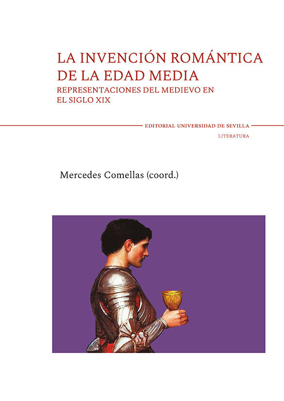 LA INVENCION ROMANTICA DE LA EDAD MEDIA, de COMELLAS AGUIRRAZABAL, MERCEDES | portada del libro