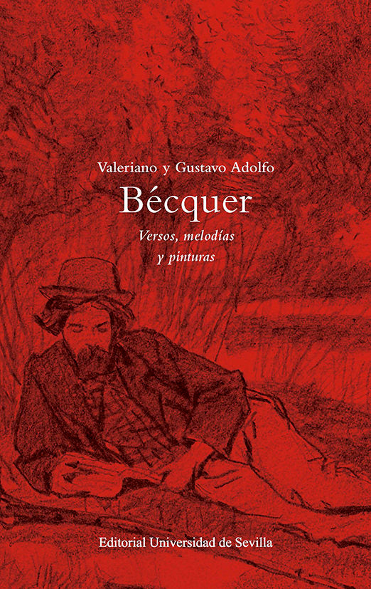 VALERIANO Y GUSTAVO ADOLFO BECQUER VERSOS MELODIAS Y PINTU, de PALENQUE, MARTA | portada del libro
