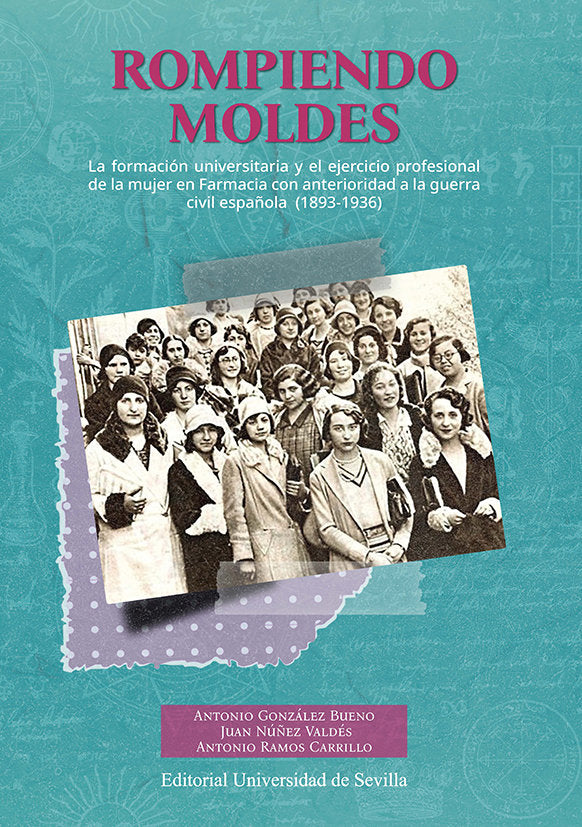 ROMPIENDO MOLDES, de GONZALEZ BUENO, ANTONIO | portada del libro