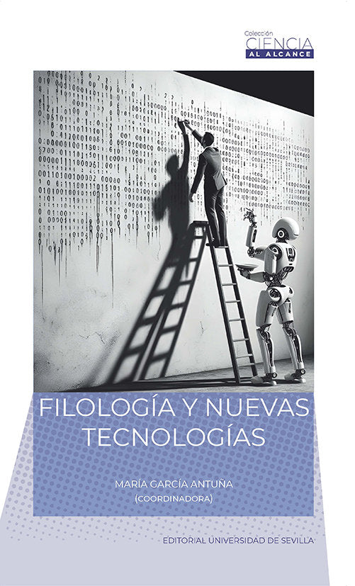FILOLOGIA Y NUEVAS TECNOLOGIAS, de GARCIA ANTUÑA, MARIA | portada del libro