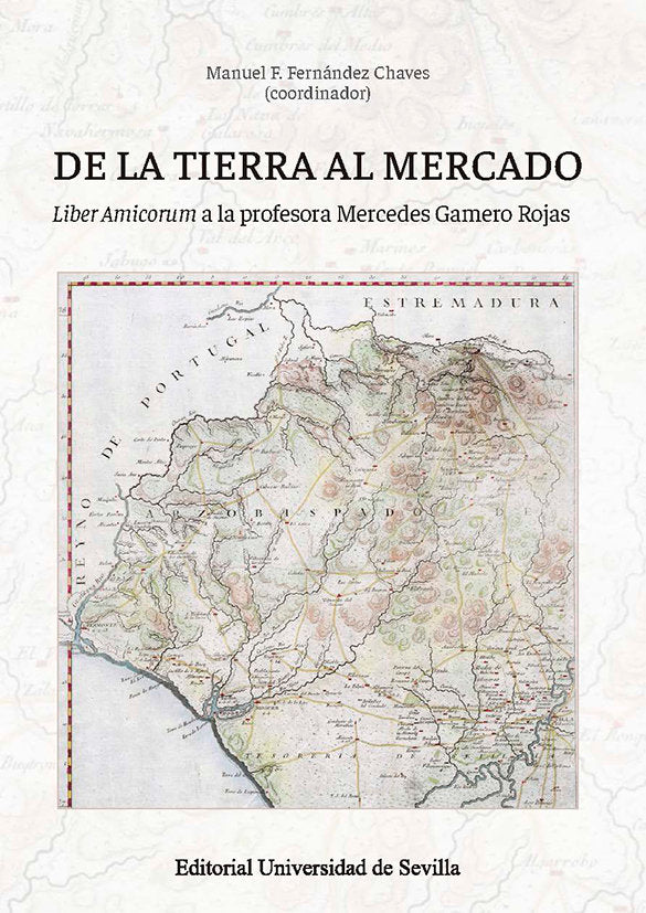 De la tierra al mercado, de FERNANDEZ CHAVES, MANUEL F. | portada del libro