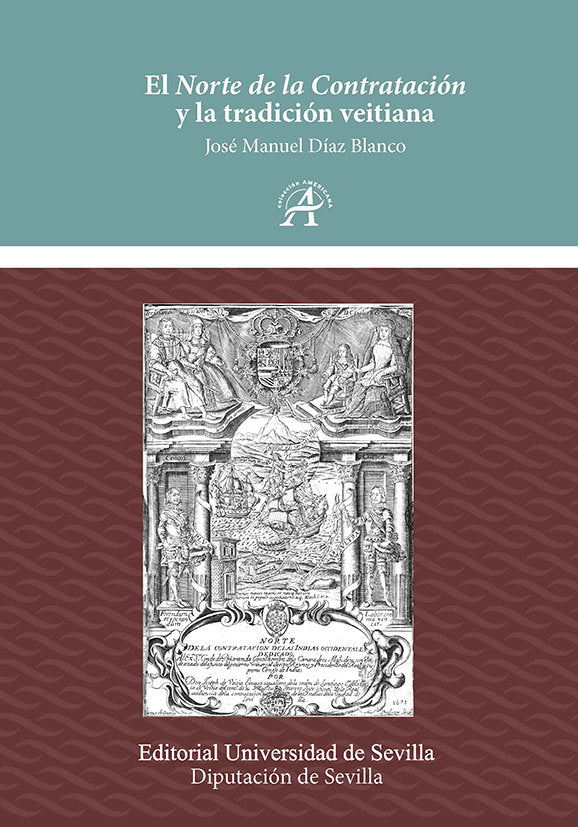 EL NORTE DE LA CONTRATACION Y LA TRADICION VEITIANA, de DIAZ BLANCO, JOSE MANUEL | portada del libro