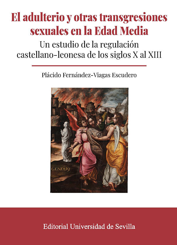 EL ADULTERIO Y OTRAS TRANSGRESIONES SEXUALES EN LA EDAD MEDI, de FERNANDEZ-VIAGAS ESCUDERO, PLACIDO | portada del libro