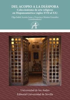 DEL ACOPIO A LA DIASPORA, de ACOSTA LUNA, OLGA ISABEL | portada del libro