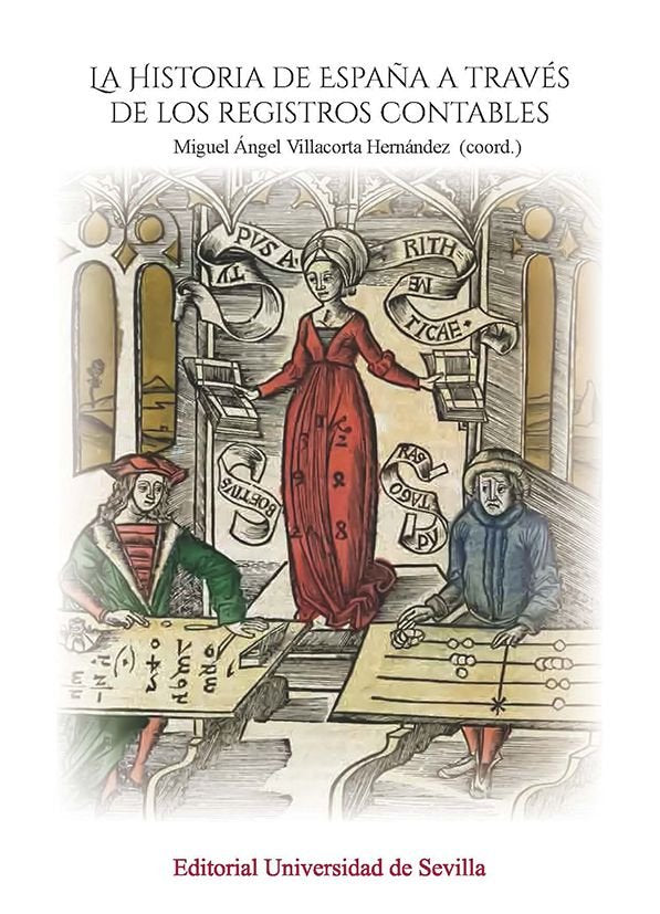 LA HISTORIA DE ESPAÑA A TRAVES REGISTROS CONTABLES, de MIGUEL ANGEL VILLACORTA | portada del libro