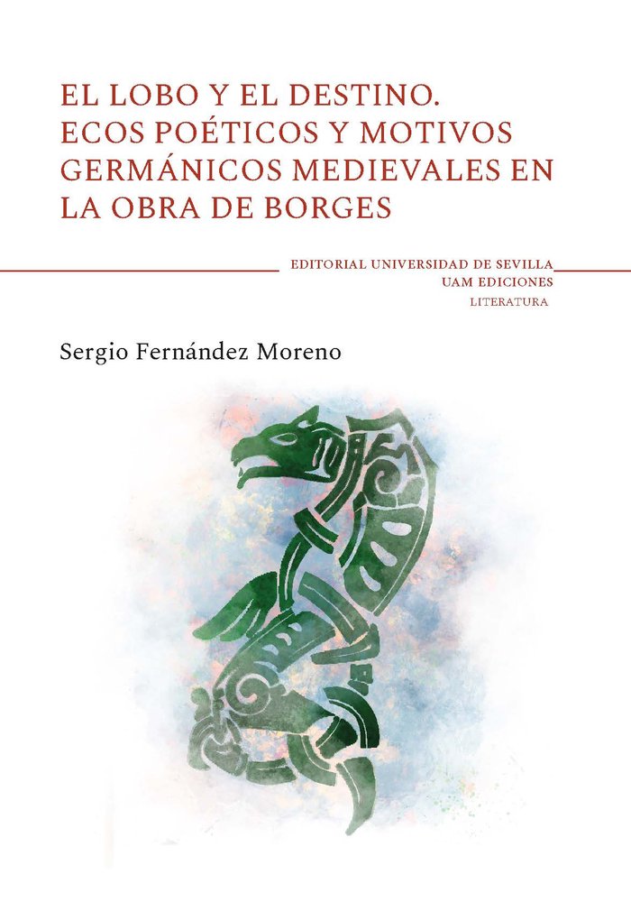 EL LOBO Y EL DESTINO, de FERNANDEZ MORENO, SERGIO | portada del libro