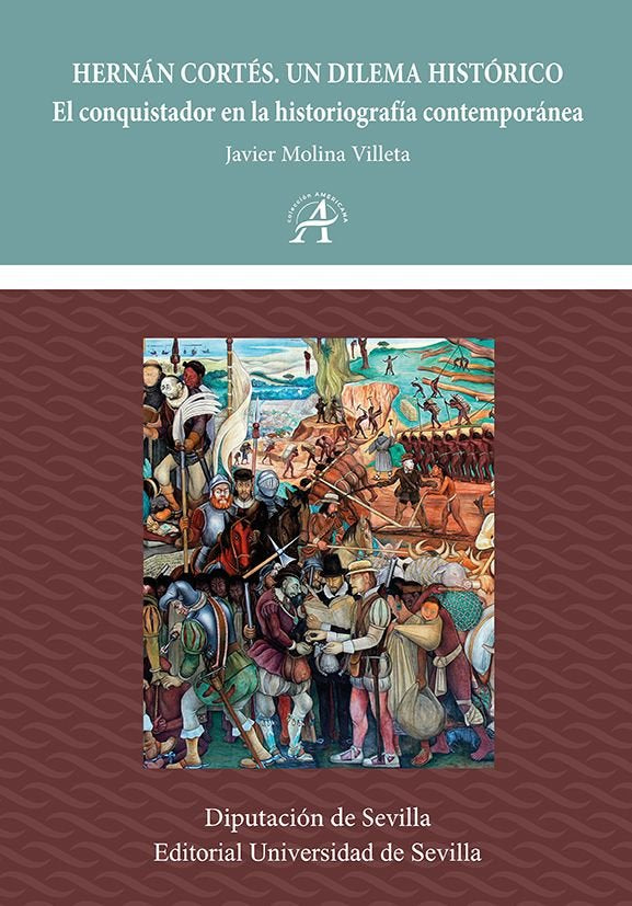 HERNAN CORTES. UN DILEMA HISTORICO, de MOLINA VILLETA, JAVIER | portada del libro