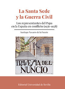 La Santa Sede y la Guerra Civil, de Navarro de la Fuente, Santiago | portada del libro