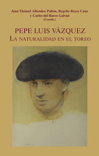 Pepe Luis Vázquez, de Albendea Pabón, Juan Manuel | portada del libro