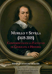 Murillo y Sevilla (1618-2018), de Palomero Pálamo, Jesús Miguel | portada del libro