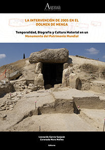 La intervención de 2005 en el Dolmen de Menga, de García Sanjuán, Leonardo | portada del libro
