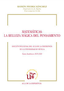 Matemáticas: la belleza mágica del pensamiento, de Piedra Sánchez, Ramón | portada del libro