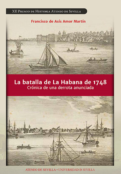 La batalla de La Habana de 1748, de Amor Martín | portada del libro