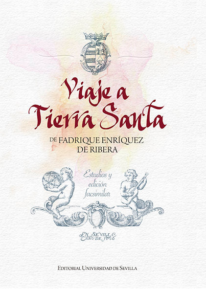 VIAJE A TIERRA SANTA DE FADRIQUE ENRIQUEZ DE RIBERA, de PEÑALVER GOMEZ, EDUARDO | portada del libro