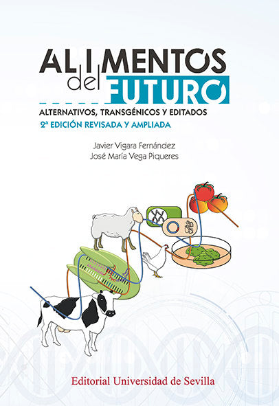 Alimentos del futuro, de Vigara Fernández, Javier | portada del libro