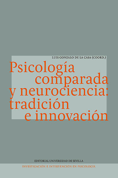 Psicología comparada y neurociencia: tradición e innovación, de Vicente Holgado, Lucía | portada del libro