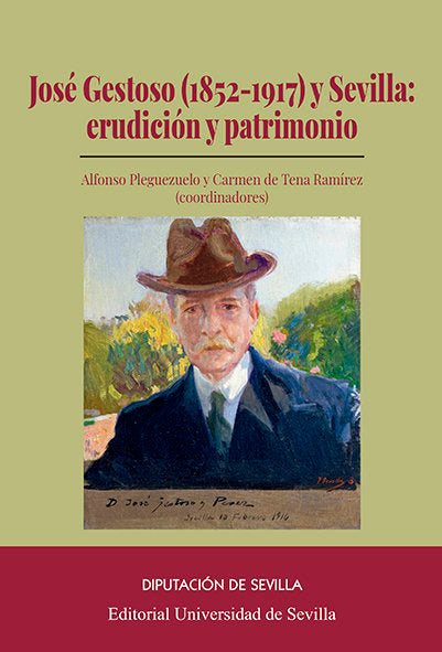 JOSE GESTOSO 1852 1917 Y SEVILLA ERUDIC, de PLEGUEZUELO, ALFONSO | portada del libro