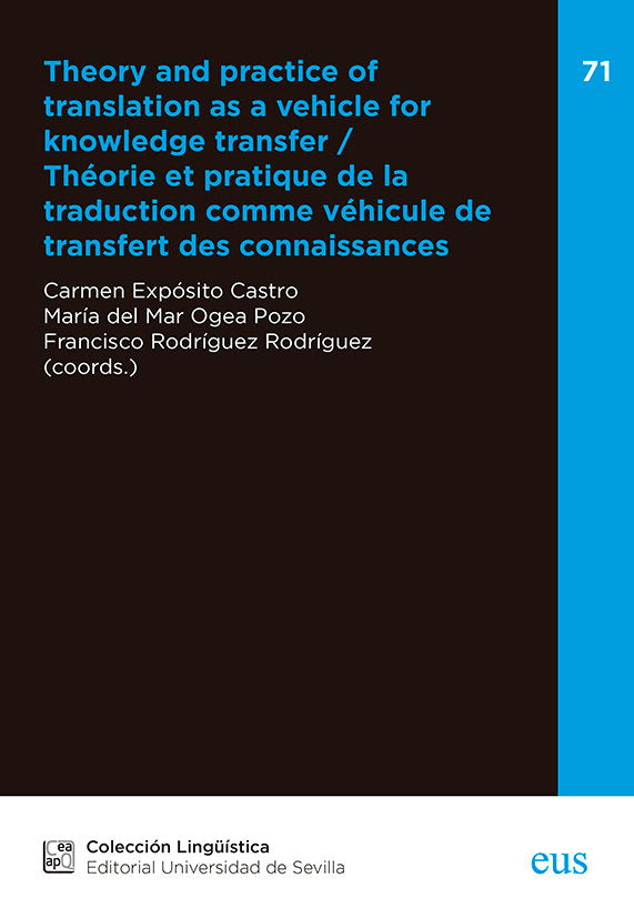 THEORY AND PRACTICE OF TRANSLATION AS A VEHICLE FOR KNOWLEDG, de OGEA POZO, MARIA DEL MAR | portada del libro